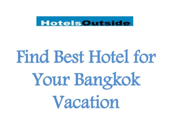 Find Bast Hotels in Bangkok