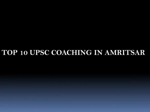 best coaching Upsc in Amritsar