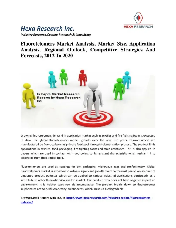 Fluorotelomers Market Analysis, Market Size, Application Analysis, Regional Outlook, Competitive Strategies And Forecast