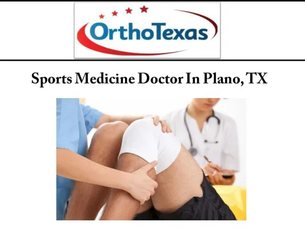 Sports Medicine Doctor In Plano, TX