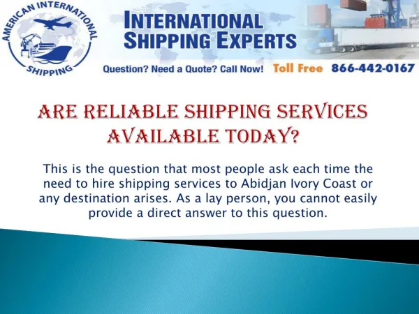 Are Reliable Shipping Services Available Today?