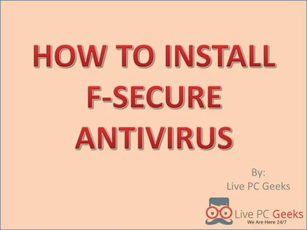 HOW TO INSTALL F-SECURE ANTIVIRUS