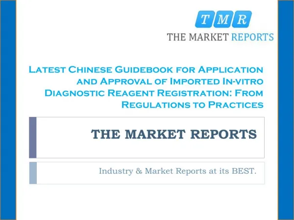 Latest Chinese Guidebook for Application and Approval of Imported In-vitro Diagnostic Reagent Registration: From Regulat