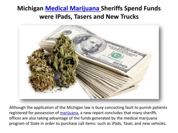 Michigan Medical Marijuana Sheriffs Spend Funds were iPads, Tasers and New Trucks