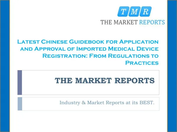 Latest Chinese Guidebook for Application and Approval of Imported Medical Device Registration: From Regulations to Pract