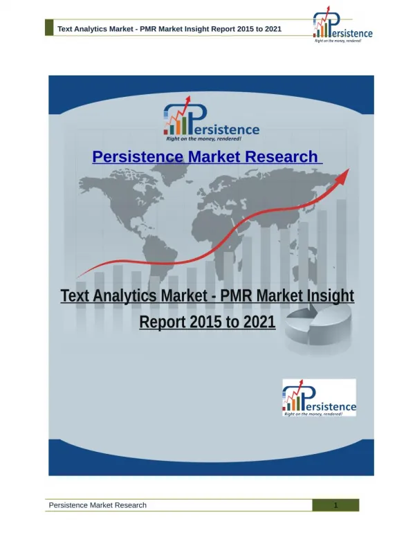 Text Analytics Market - PMR Market Insight Report 2015 to 2021