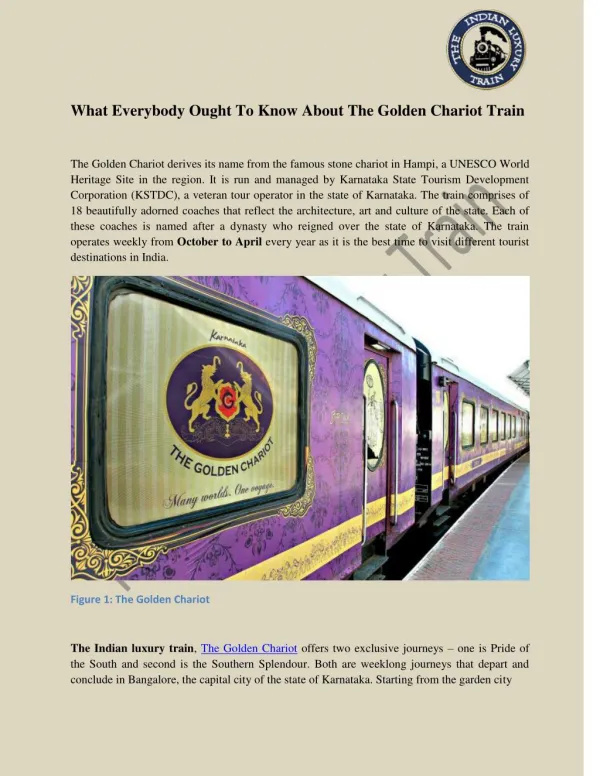 What Everybody Ought To Know About The Golden Chariot Train