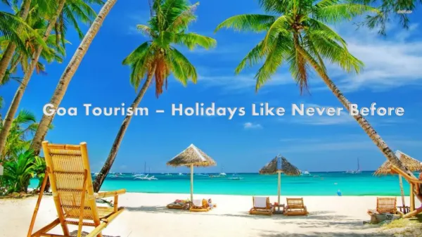Goa Tourism - Holidays Like Never Before