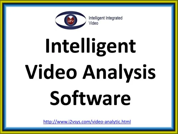 Intelligent video analysis software