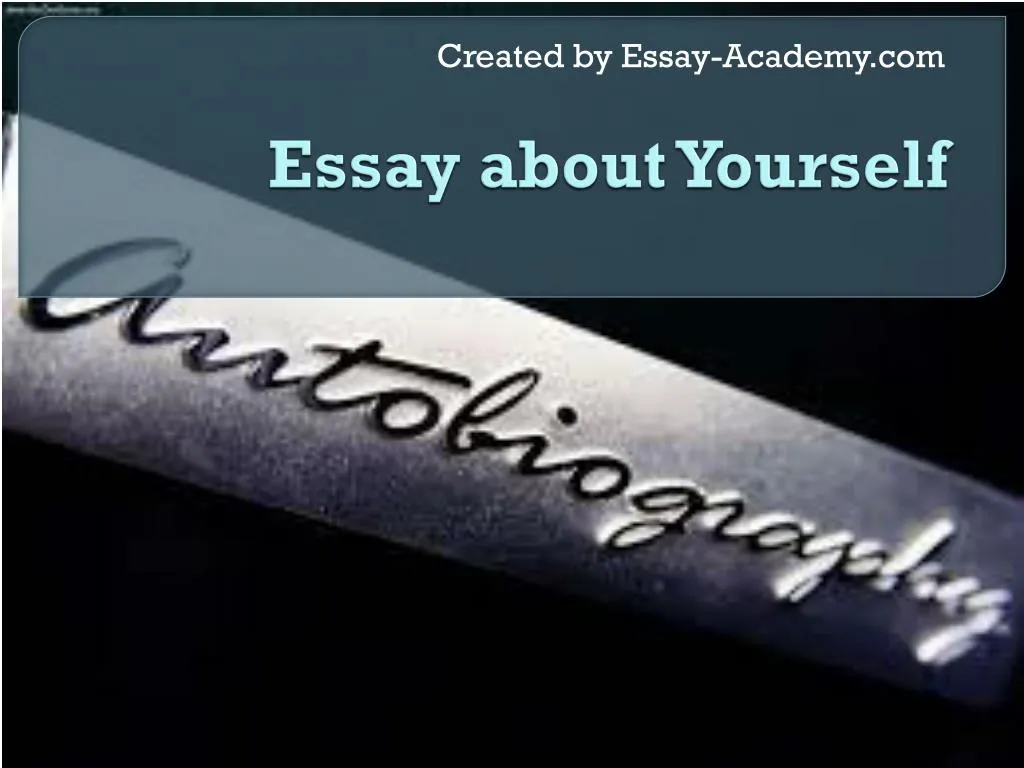 essay about yourself