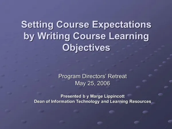 Setting Course Expectations by Writing Course Learning Objectives