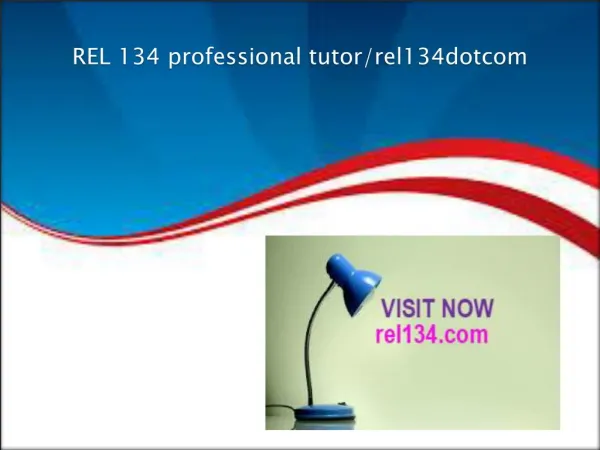 REL 134 professional tutor/rel134dotcom
