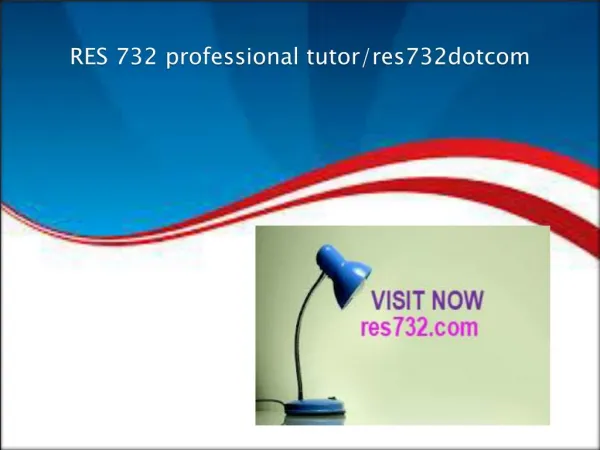 RES 732 professional tutor/res732dotcom