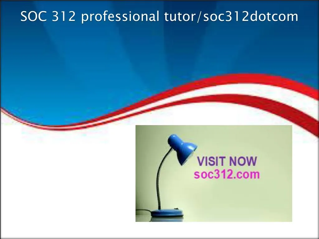 soc 312 professional tutor soc312dotcom