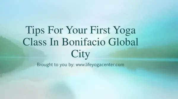 Tips For Your First Yoga Class In Bonifacio Global City