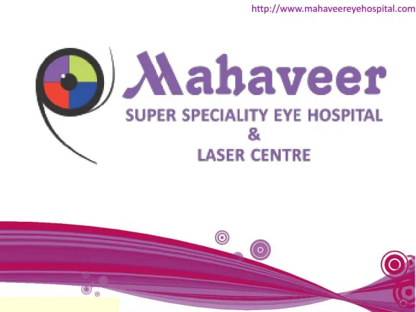 Cataract treatment in Pune: Mahaveer Eye Hospital and Laser Center