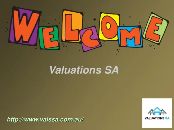 Get Pleasant Valuers For Property Valuation By Valuation SA