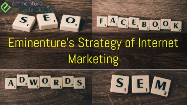 Eminenture’s Strategy of Internet Marketing