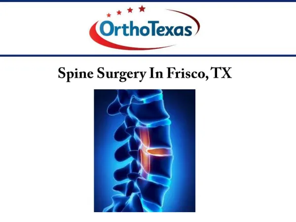 Spine Surgery In Frisco, TX