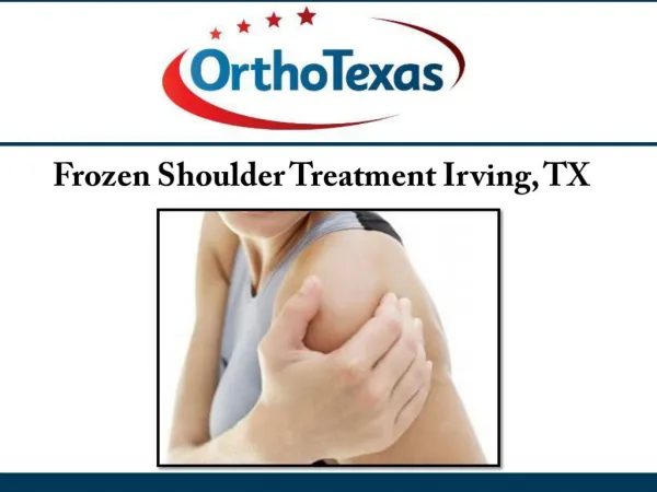 Frozen Shoulder Treatment Irving, TX