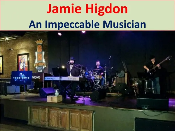 Jamie Higdon - Best Musician