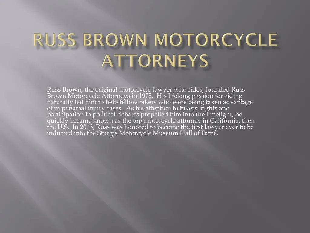 russ brown motorcycle attorneys
