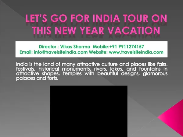 Let’s go for India Tour on this new year Vacation