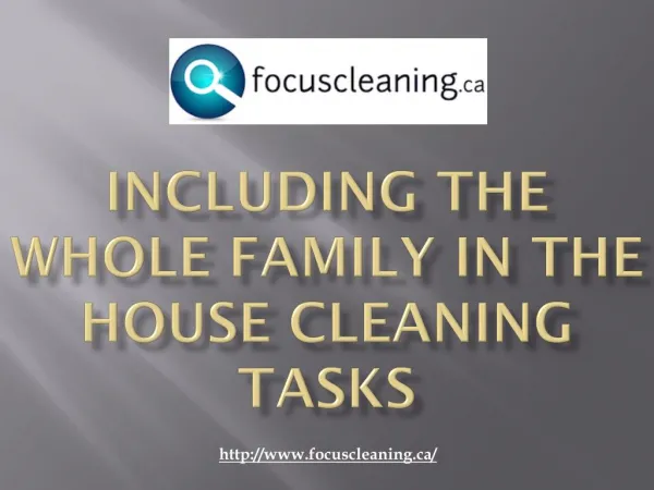 Including The Whole Family In The House Cleaning Tasks