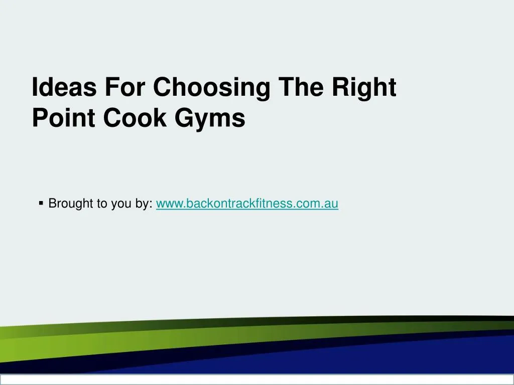 ideas for choosing the right point cook gyms