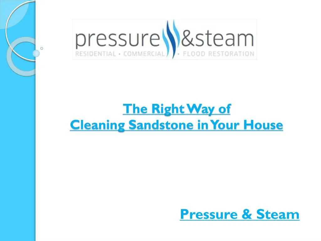 the right way of cleaning sandstone in your house