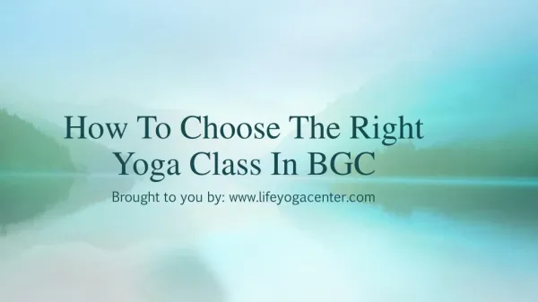 How To Choose The Right Yoga Class In BGC