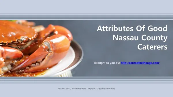 Attributes Of Good Nassau County Caterers