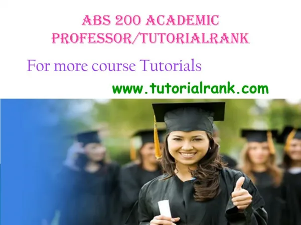 ABS 200 Academic professor/tutorialrank