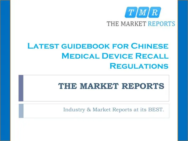 Latest guidebook for Chinese Medical Device Recall Regulations (2014 Edition)