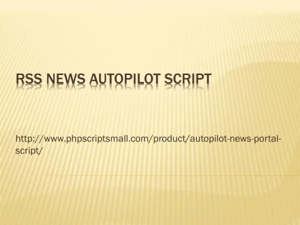 RSS News Autopilot Script