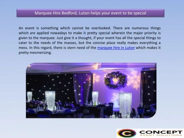 Marquee Hire Bedford, Luton helps your event to be special