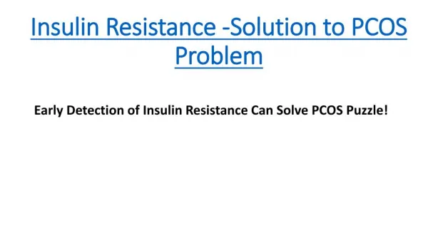 Insulin resistance solution to pcos problem