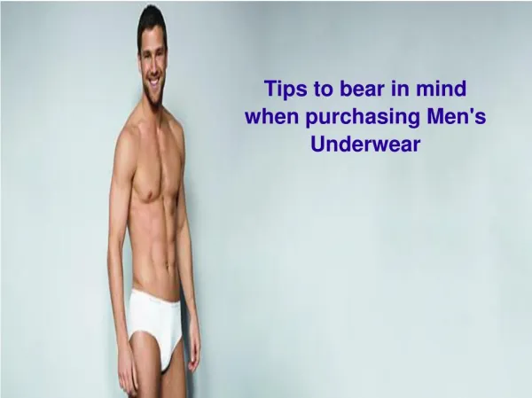 Things To Consider While Buying Men's underwear