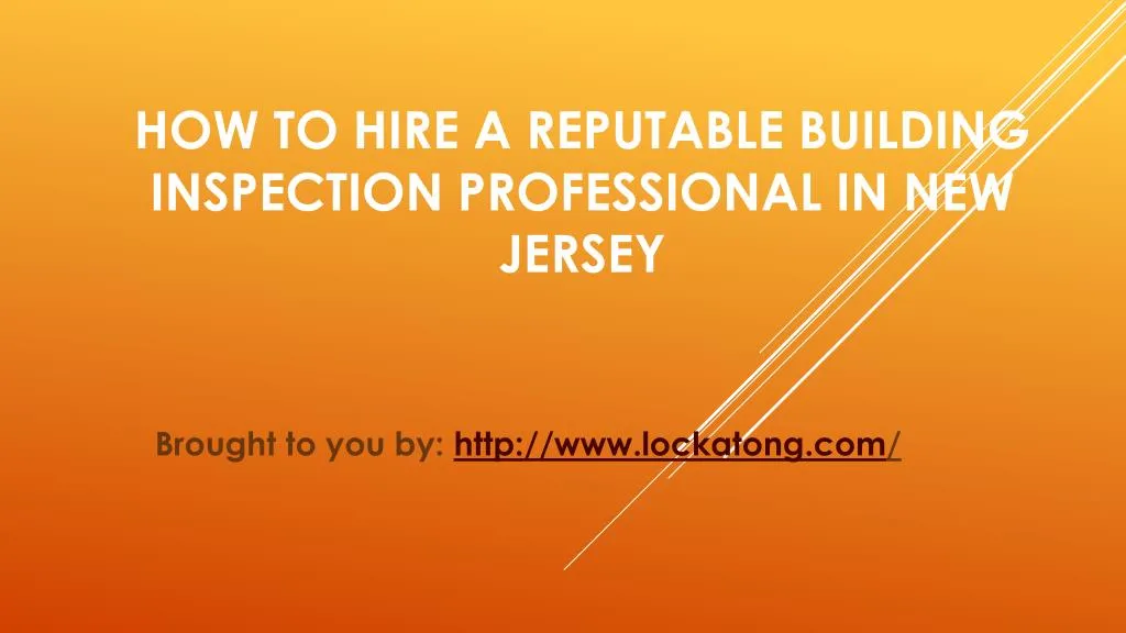 how to hire a reputable building inspection professional in new jersey