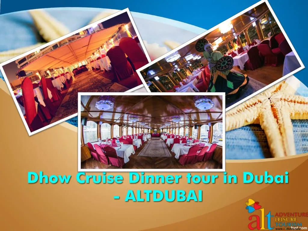 dhow cruise dinner tour in dubai altdubai