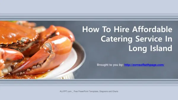 How To Hire Affordable Catering Service In Long Island