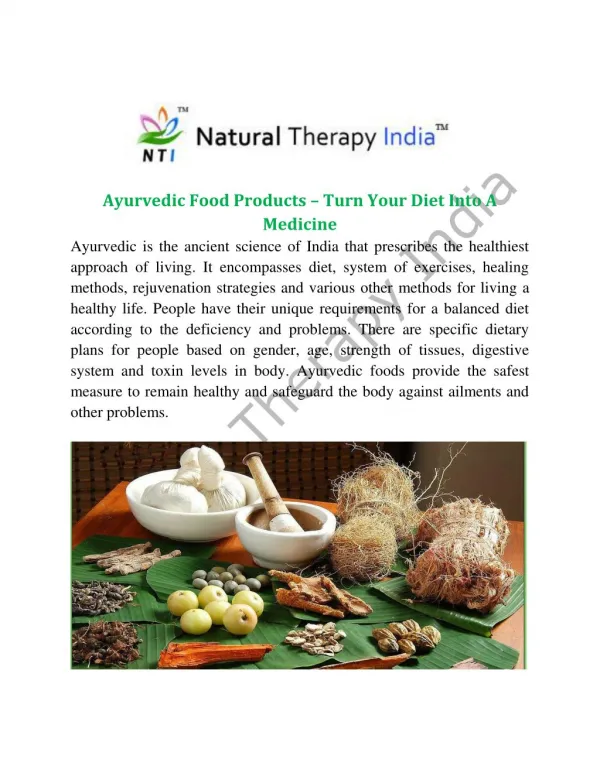Ayurvedic Food Products – Turn Your Diet Into A Medicine