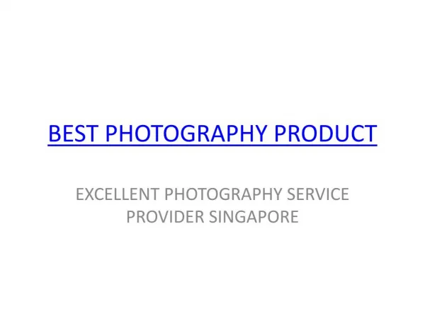 Best photography product