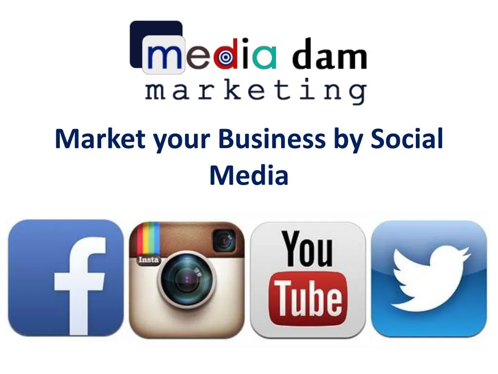 market your business by social media