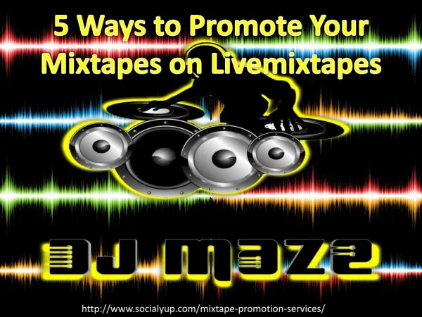 Need Help to Increase Your LiveMixtapes Track More Popularity