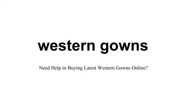 buy western gowns