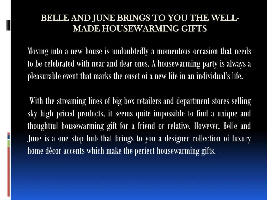 belle and june brings to you the well made housewarming gifts