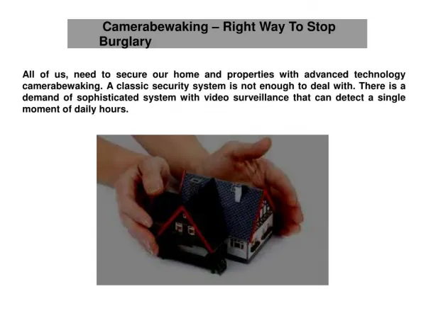 Camerabewaking – Right Way To Stop Burglary