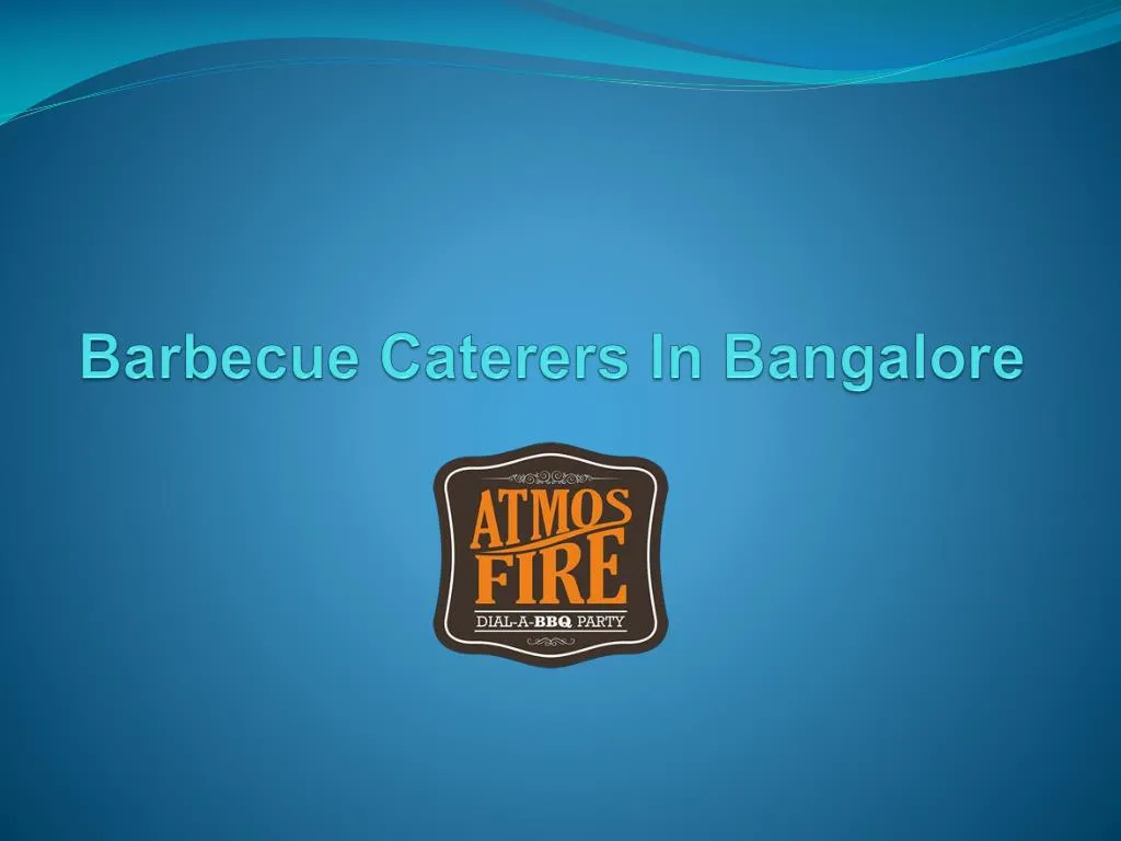barbecue caterers in bangalore