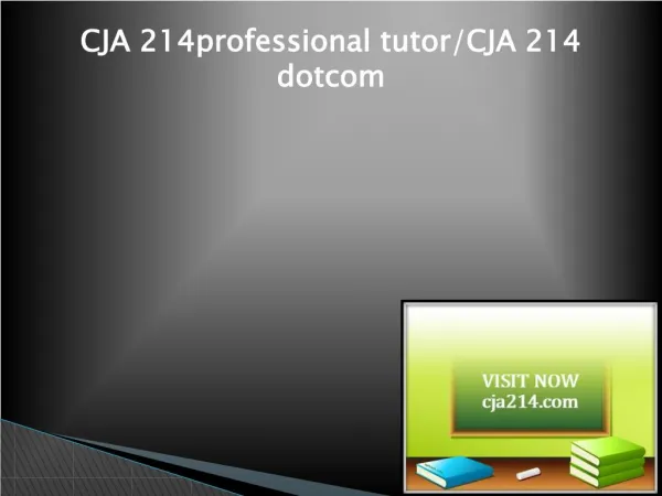 CJA 214 Successful Learning/cja214dotcom